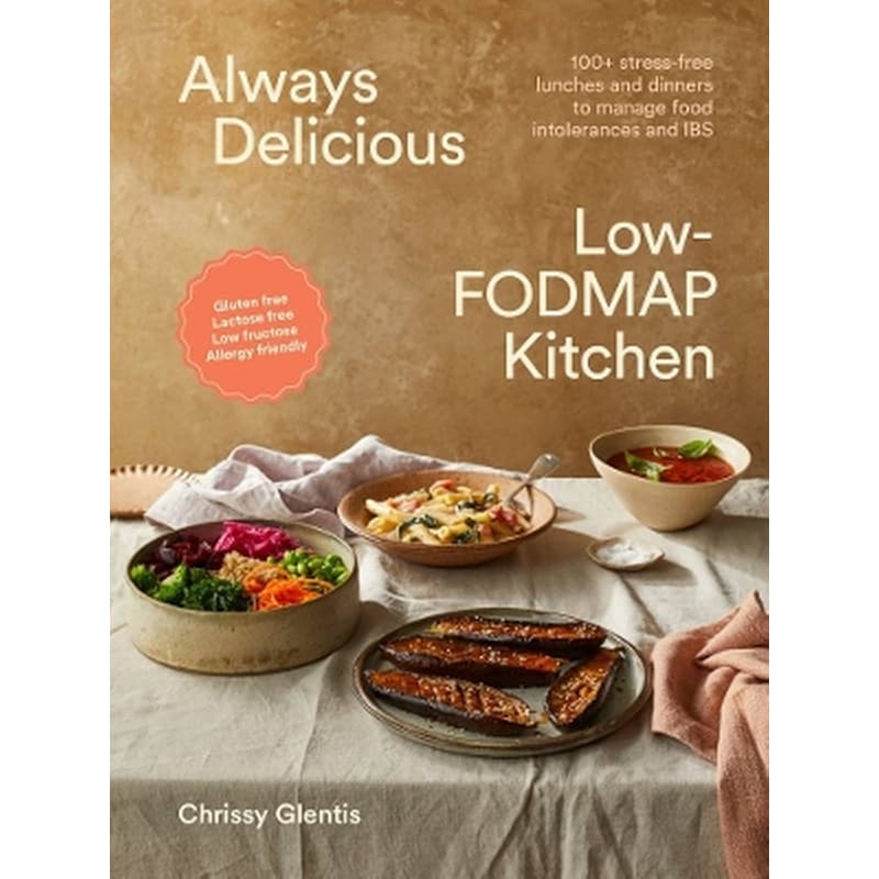 Always Delicious Low-FODMAP Kitchen