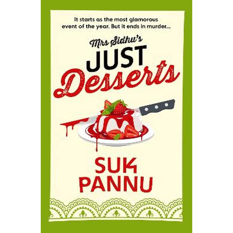 Mrs Sidhu’s Just Desserts