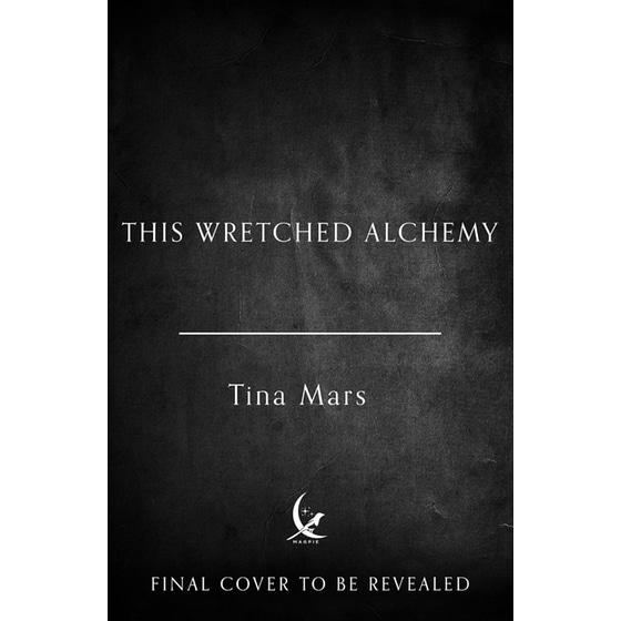 This Wretched Alchemy image 0