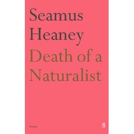Death of a Naturalist