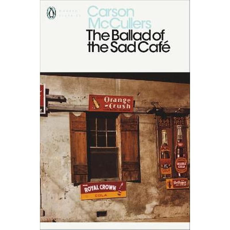Ballad of the Sad Cafe