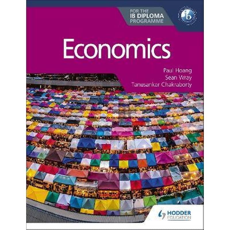 Economics for the IB Diploma