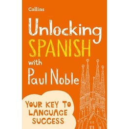 Unlocking Spanish with Paul Noble