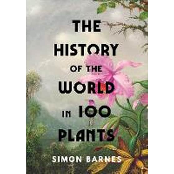 History of the World in 100 Plants image 0