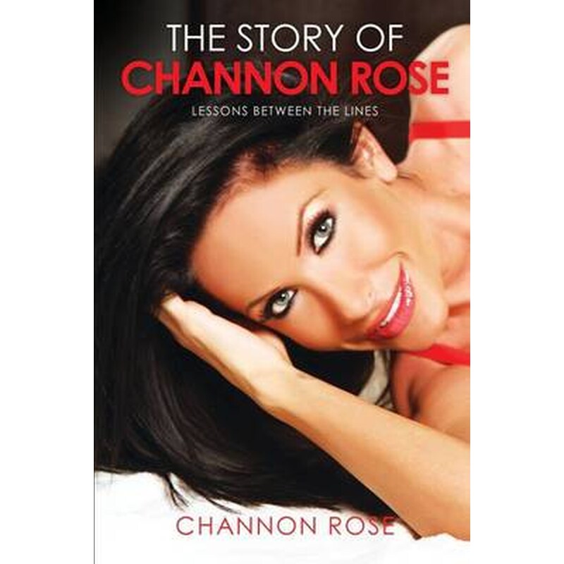 The Story of Channon Rose