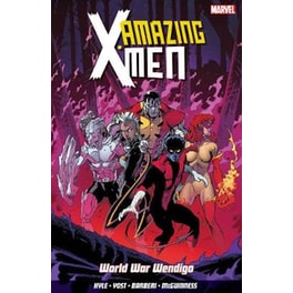 Amazing X-Men Vol. 2- World War Wendigo