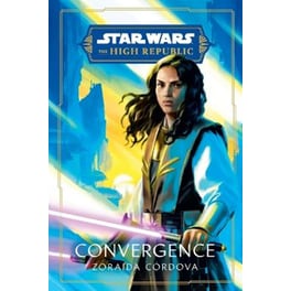 Star Wars - Convergence (The High Republic)