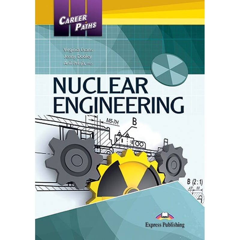 Career Paths- Nuclear Engineering