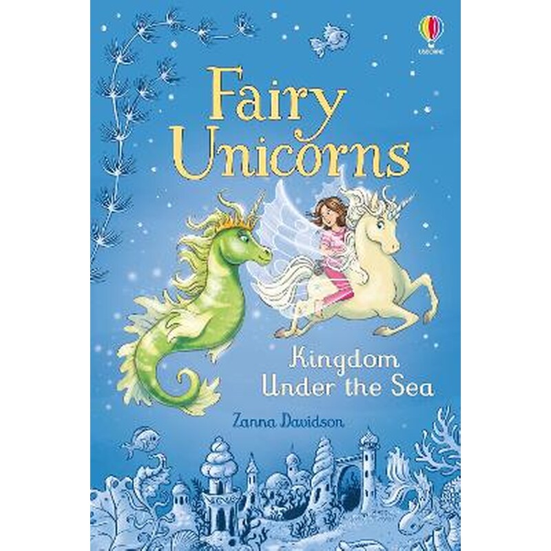 Fairy Unicorns The Kingdom under the Sea