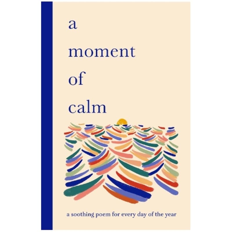 A Moment of Calm