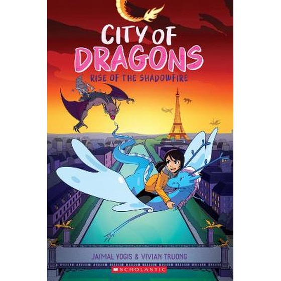 Rise of the Shadowfire: A Graphic Novel (City of Dragons #2) image 0