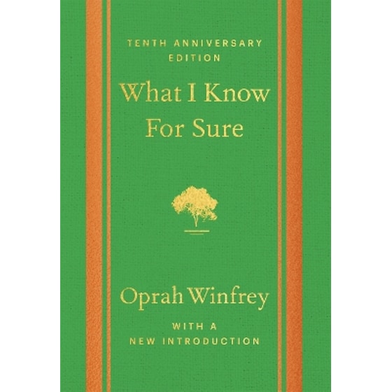 What I Know For Sure - Tenth Anniversary Edition image 0