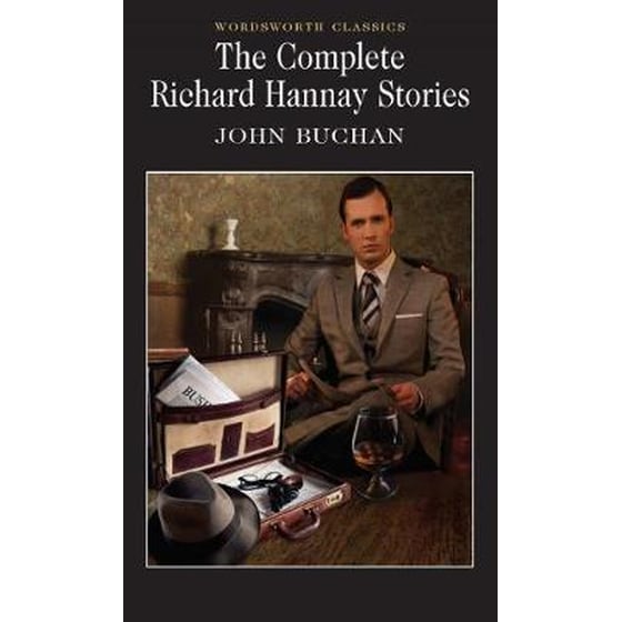 The Complete Richard Hannay Stories image 0