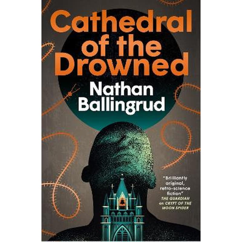 The Lunar Gothic Trilogy - Cathedral of the Drowned