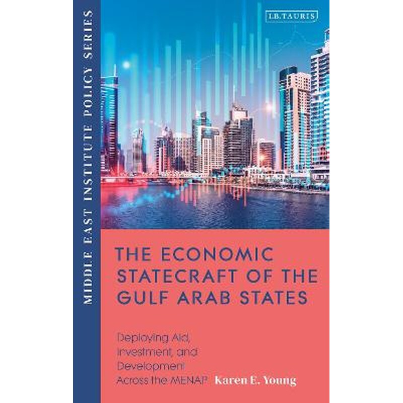 Economic Statecraft of the Gulf Arab States