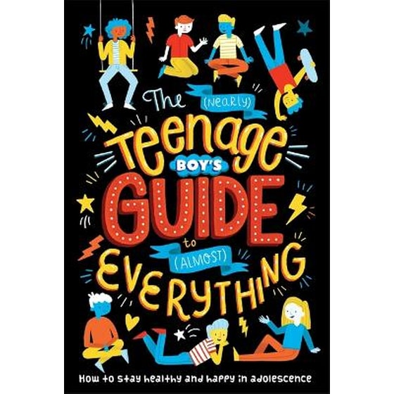 The (Nearly) Teenage Boy's Guide to (Almost) Everything image 0