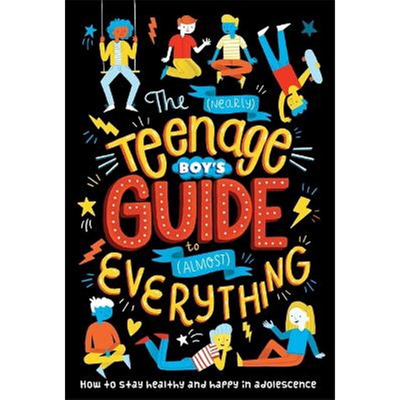 The (Nearly) Teenage Boys Guide to (Almost) Everything