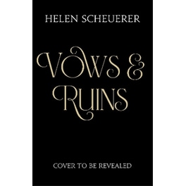 Vows & Ruins