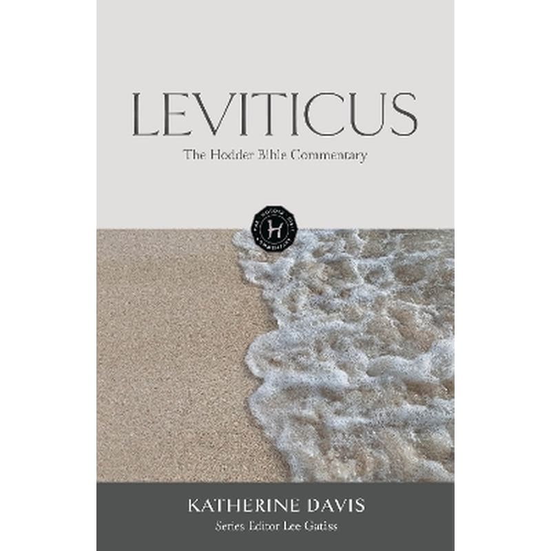 The Hodder Bible Commentary: Leviticus