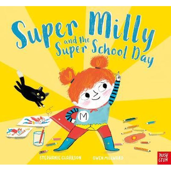 Super Milly and the Super School Day image 0