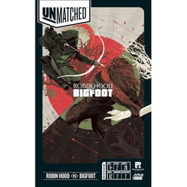 Unmatched: Robin Hood Vs. Bigfoot (english Edition)