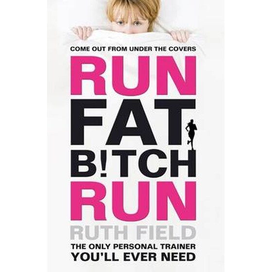 Run Fat Bitch Run image 0