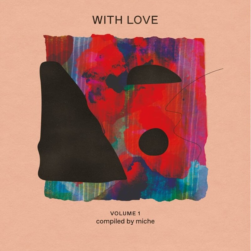 With Love Volume 1: compiled by Miche / Various (Yellow 2 LP)