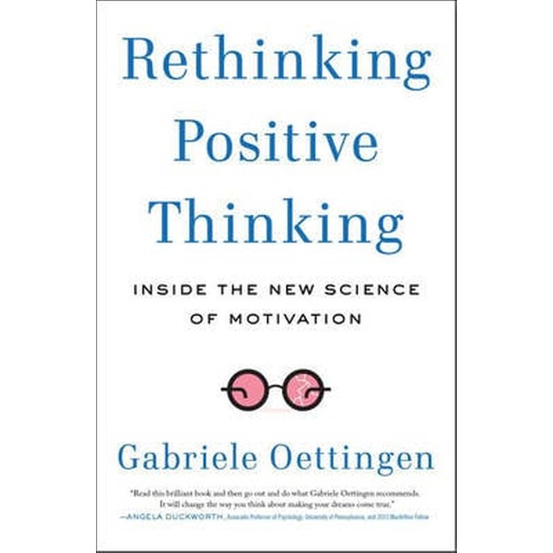 Rethinking Positive Thinking