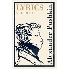 Lyrics: Volume 3 (1824-29)