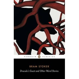 Dracula's Guest and Other Weird Tales