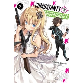 Combatants Will be Dispatched!