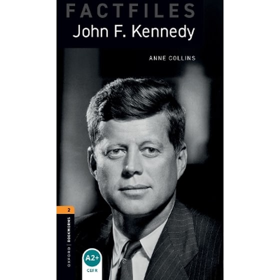Oxford Bookworms Library Factfiles: Level 2:: John F. Kennedy image 0