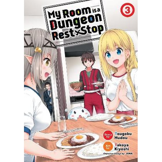 My Room is a Dungeon Rest Stop (Manga) Vol. 3 image 0