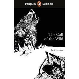 Call Of The Wild- Penguin Reader Level 2