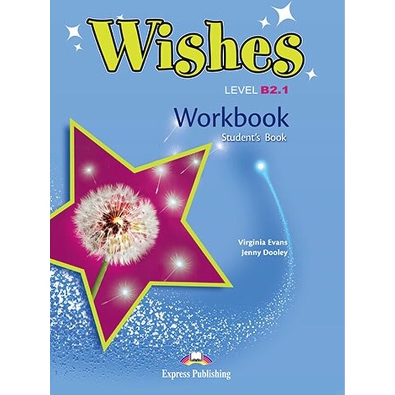 WISHES B2.1 WORKBOOK