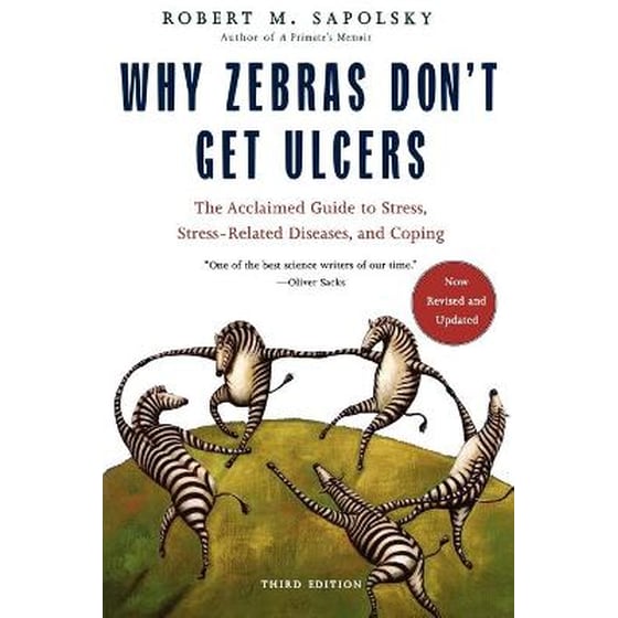 Why Zebras Don't Get Ulcers -Revised Edition image 0