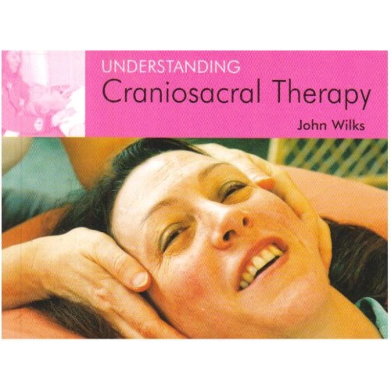 Understanding Craniosacral Therapy