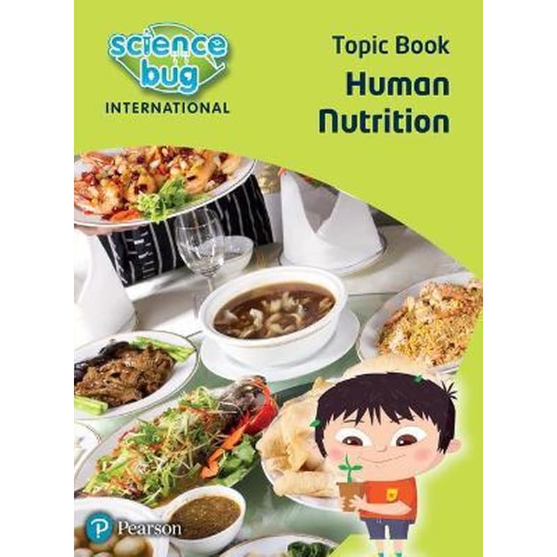 Science Bug: Human nutrition Topic Book