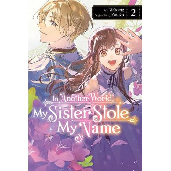 In Another World, My Sister Stole My Name, Vol. 2 image 0