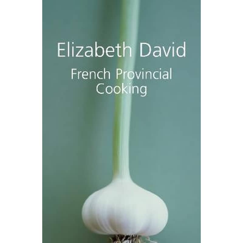 French Provincial Cooking