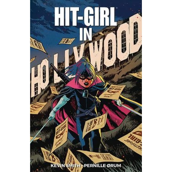 Hit-Girl Volume 4- The Golden Rage of Hollywood image 0