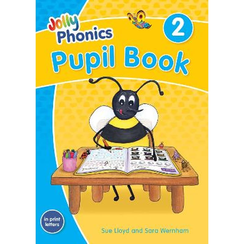 Jolly Phonics Pupil Book 2