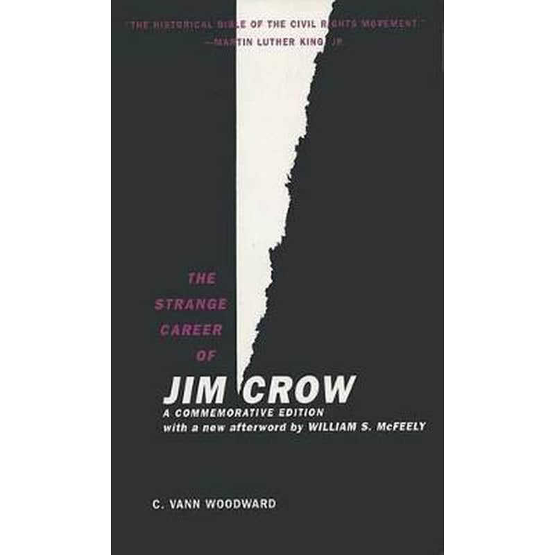 Strange Career of Jim Crow