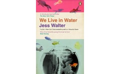 We Live in Water