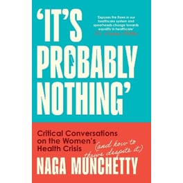 It’s Probably Nothing