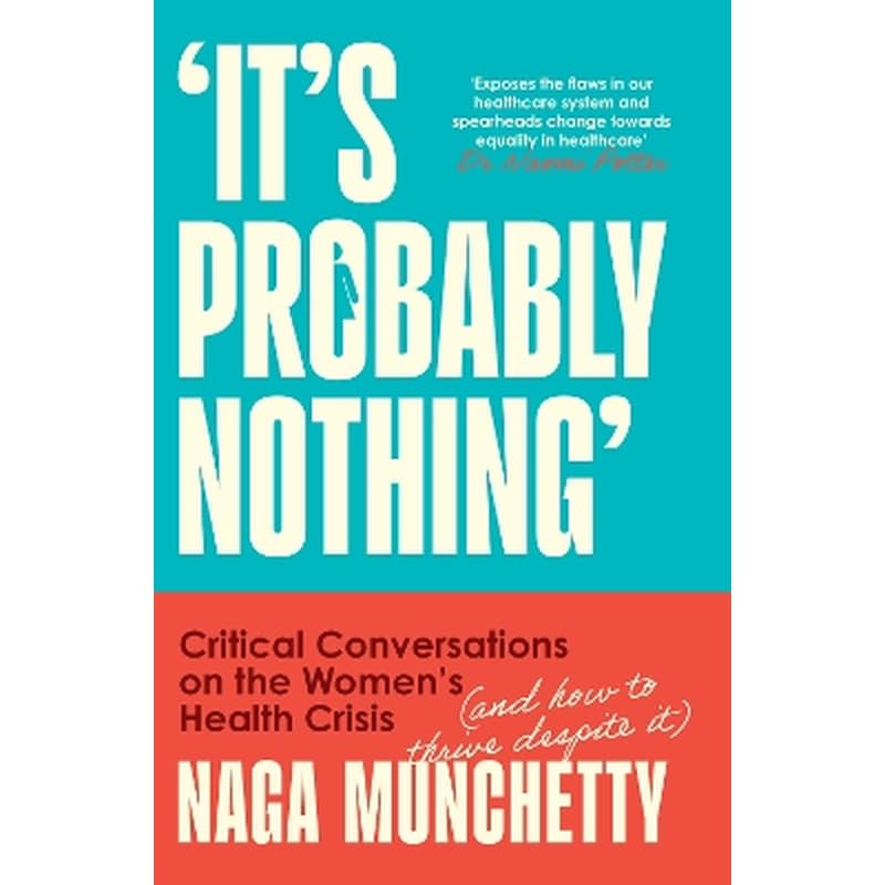 It’s Probably Nothing