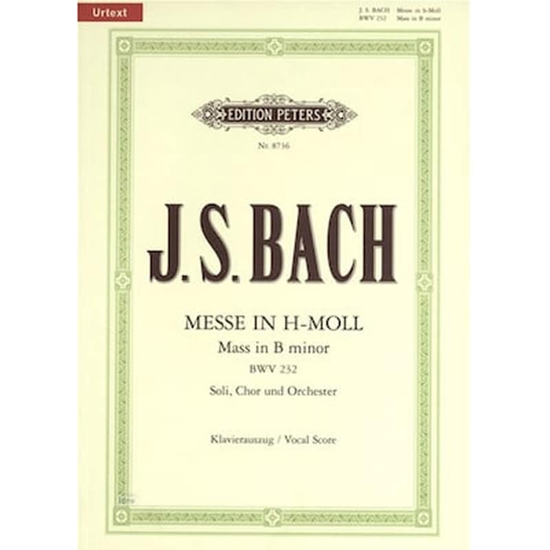 EDITION PETERS Βιβλίο Για Φωνητικά Edition Peters Johann Sebastian Bach - Mass In B Minor