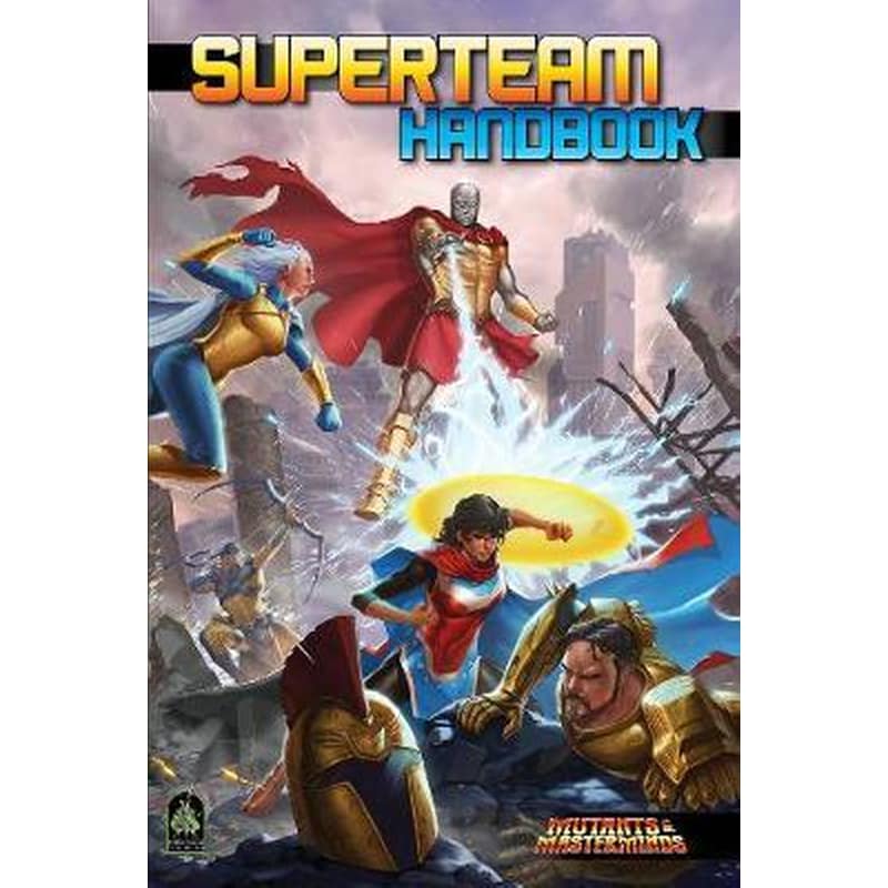 Superteam Handbook - A Mutants Masterminds Sourcebook
