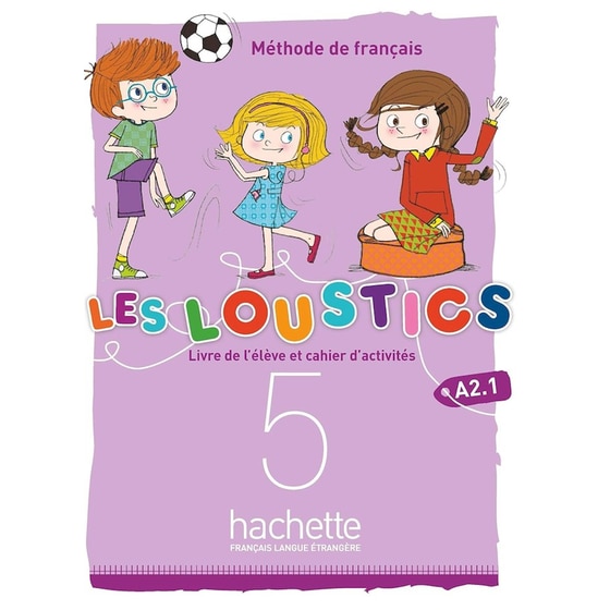 Les Loustics 5 (A2.2) - Livre de l'élève + cahier d'activités image 0