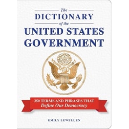 The Dictionary of the United States Government